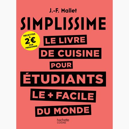 Hachette Pratique Livre culinaire SIMPLISSSIME LIVRE CUISINE POUR ETUDIANTS