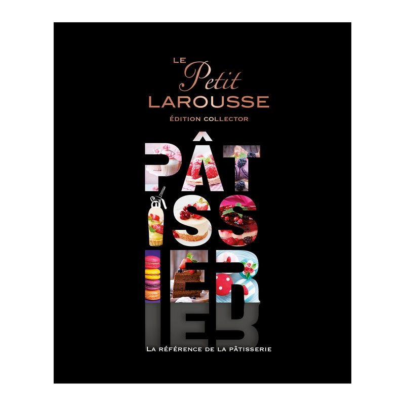 Livre culinaire PETIT LAROUSSE ILLUSTRE PATISSIER