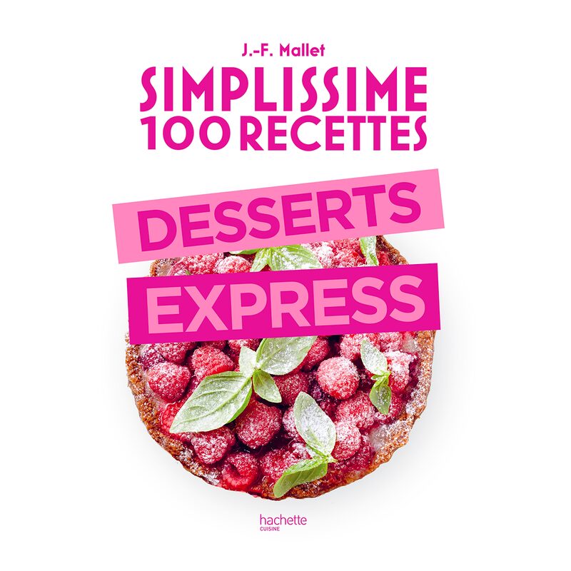 Livre culinaire SIMPLISSIME DESSERTS EXPRESS