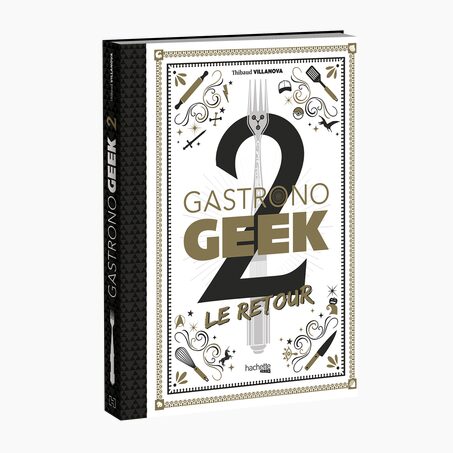 Hachette Pratique Livre univers fantasy GASTRONO GEEK 2