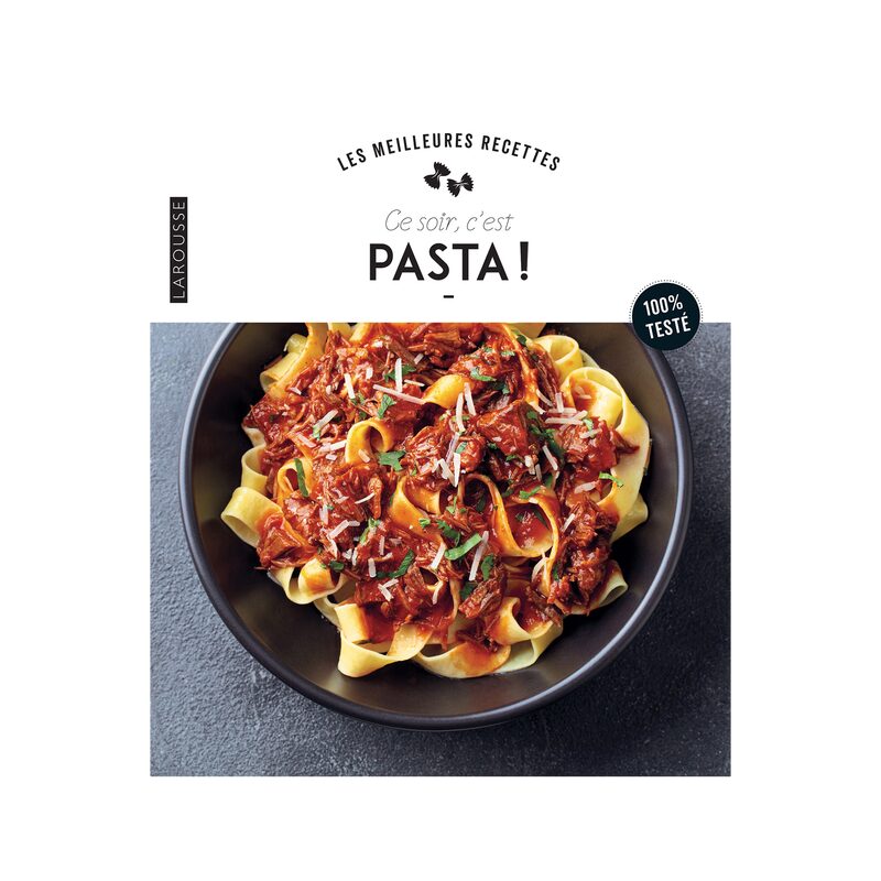 Livre culinaire CE SOIR C'EST PASTA !