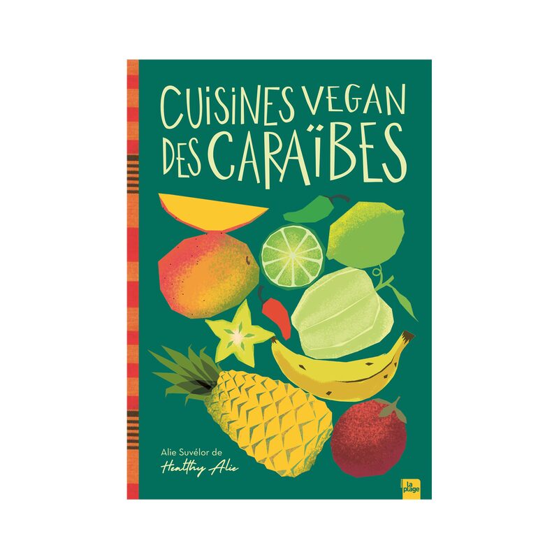 Livre culinaire CUISINE VEGAN DES CARAÏBES