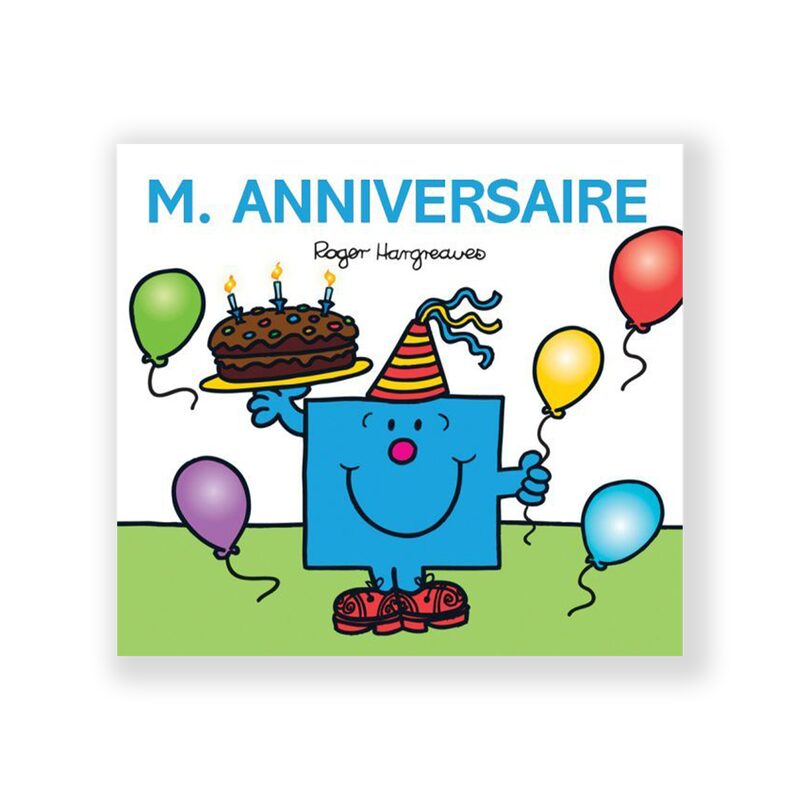 Livre enfant MONSIEUR ANNIVERSAIRE