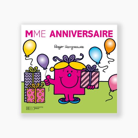 Hachette Pratique Livre enfant MADAME ANNIVERSAIRE