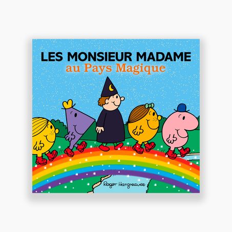 Hachette Pratique Livre enfant LES MONSIEUR MADAME AU PAYS MAGIQUE