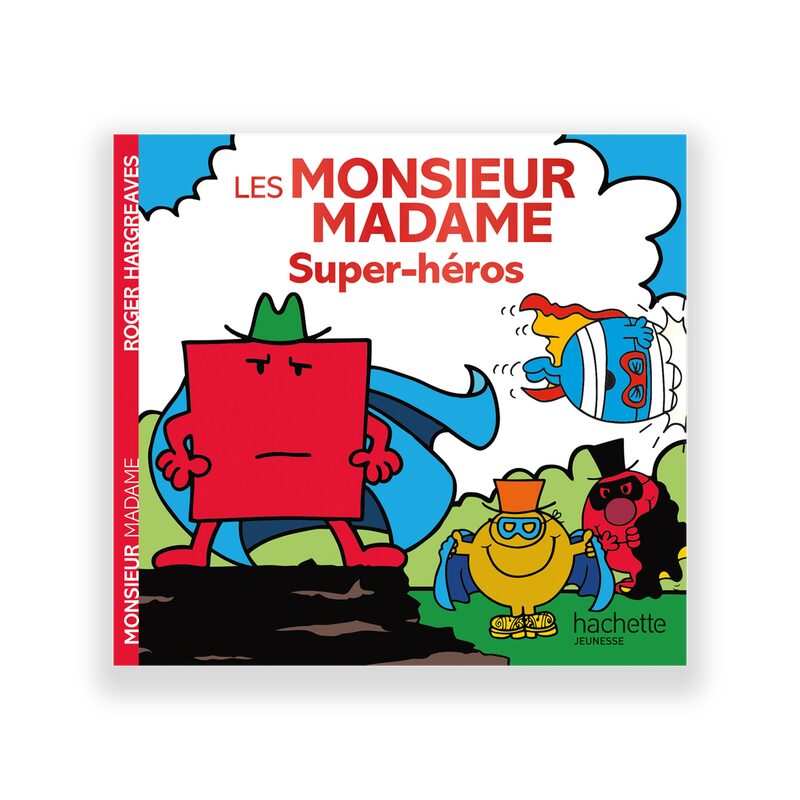 Livre enfant LES MONSIEUR MADAME SUPER-HÉROS