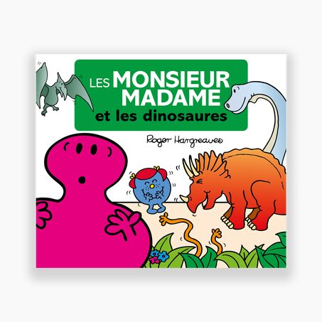 Hachette Pratique Livre enfant MONSIEUR MADAME À TRAVERS ÂGES - LES DINOSAURES