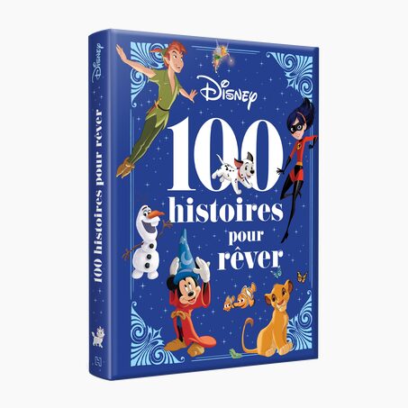 Hachette Pratique Livre enfant DISNEY - LES 100 HISTOIRES POUR RÊVER