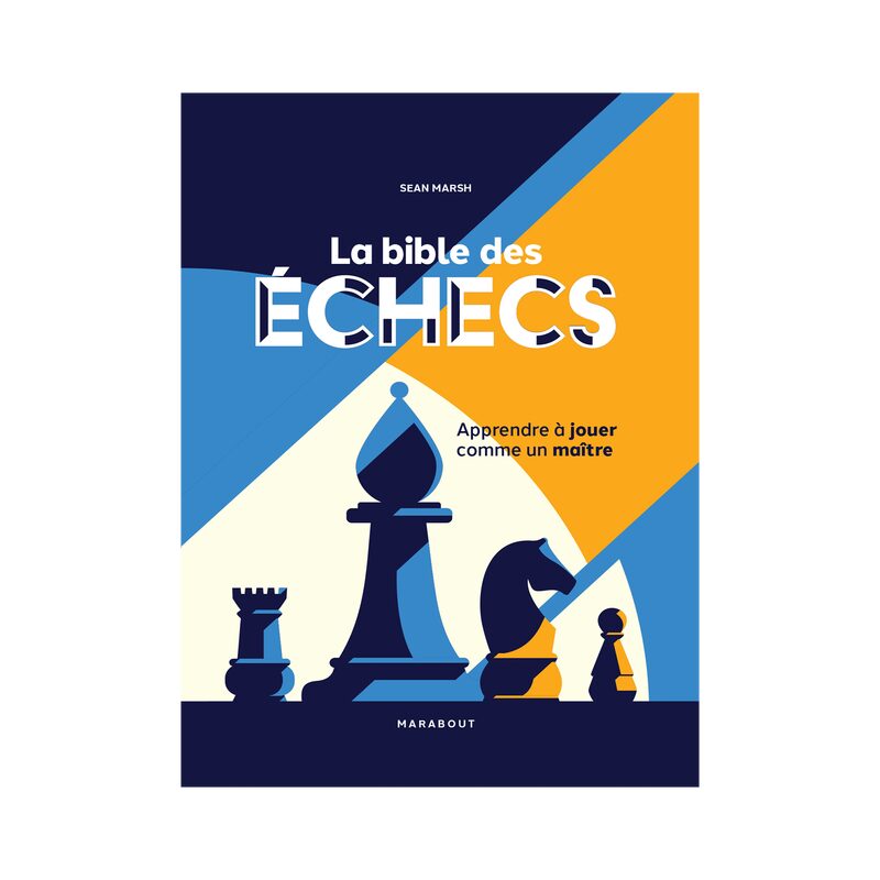 Livre sport LA BIBLE DES ÉCHECS