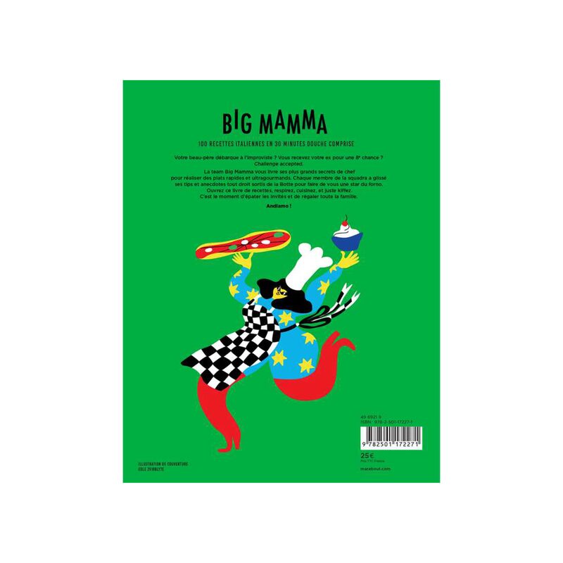 Livre culinaire BIG MAMMA - CUISINE ITALIENNE EN 30 MINUTES (DOUCHE COMPRISE !)