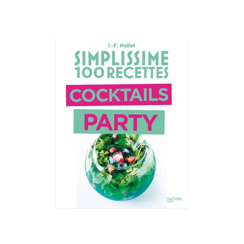 Livre culinaire SIMPLISSIME COCKTAIL PARTY