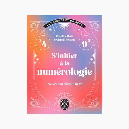 Livre S'INITIER À LA NUMÉROLOGIE