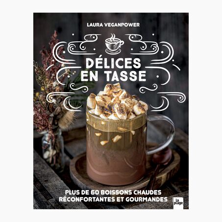 Livre culinaire DÉLICES EN TASSE