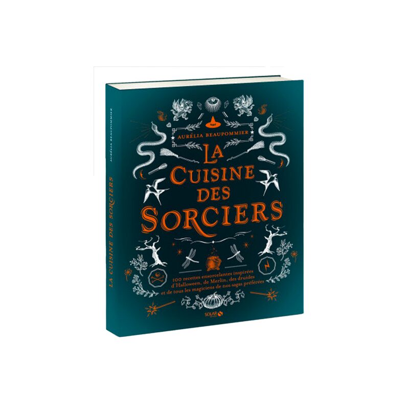 Livre culinaire LA CUISINE DES SORCIERS