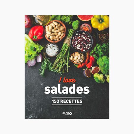 Livre culinaire I LOVE SALADES