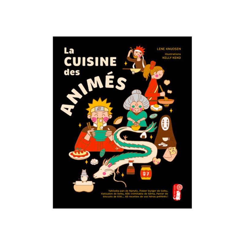 Livre LA CUISINE DES ANIMÉS