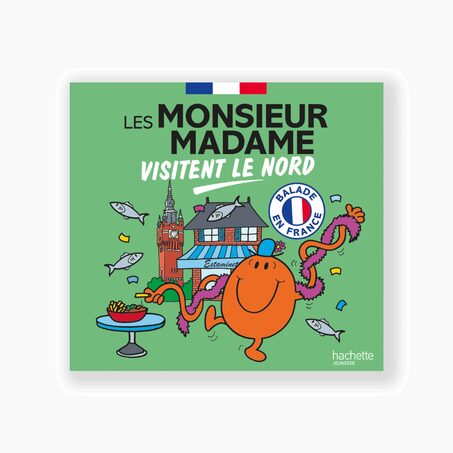 Hachette Pratique Livre LES MONSIEUR MADAME VISITENT LE NORD