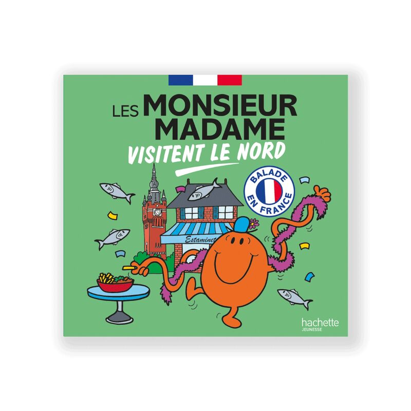 Livre enfant LES MONSIEUR MADAME VISITENT LE NORD