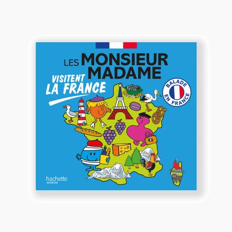 Hachette Pratique Livre LES MONSIEUR MADAME VISITENT LA FRANCE