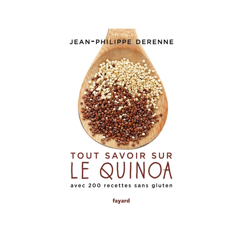 Livre TOUT SAVOIR SUR LE QUINOA