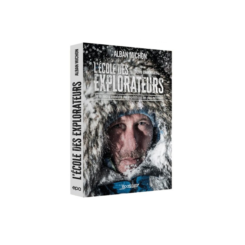 Livre L'ÉCOLE DES EXPLORATEURS