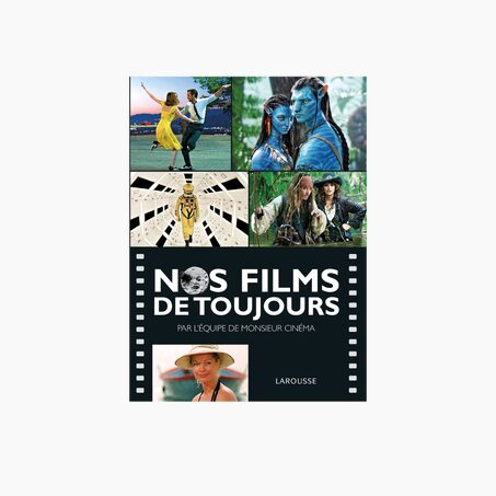 Hachette Pratique Livre NOS FILMS DE TOUJOURS