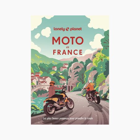 Lonely planet Livre voyage et nature MOTO EN FRANCE