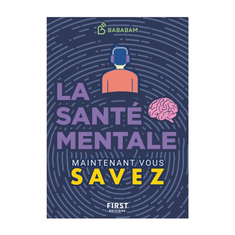 Livre bien-être LA SANTE MENTALE