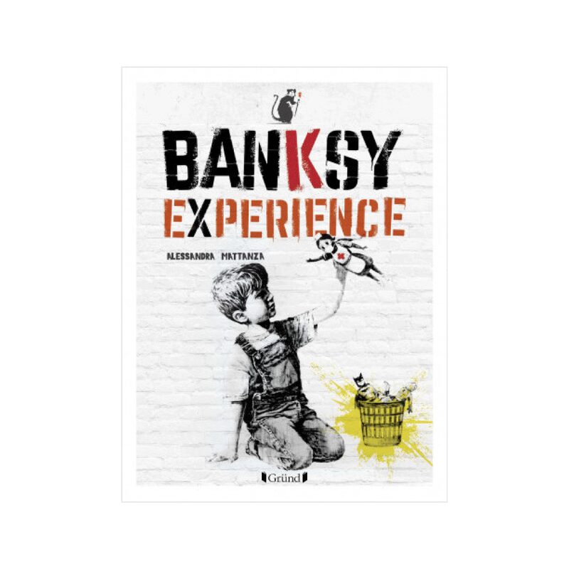 Livre arts BANKSY EXPERIENCE